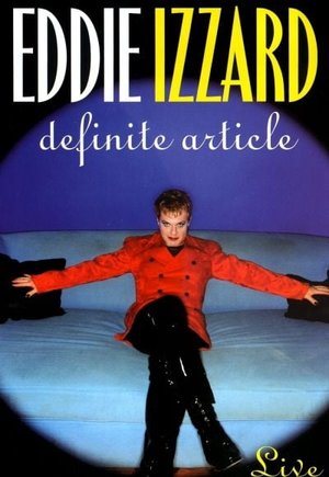 Eddie Izzard: Definite Article