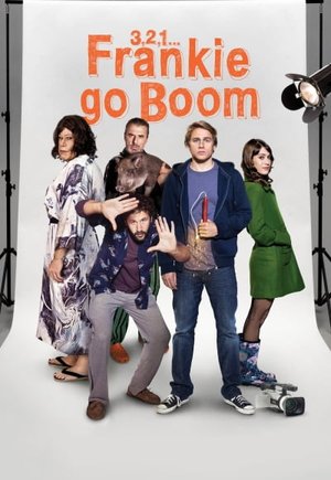 3, 2, 1... Frankie Go Boom