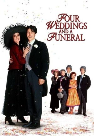 Four Weddings and a Funeral
