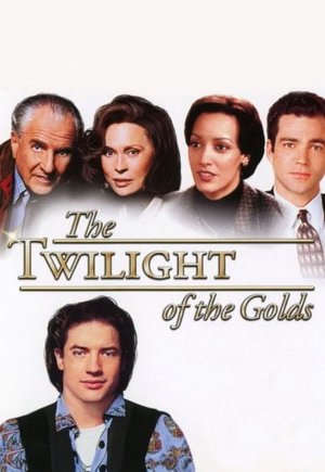 The Twilight of the Golds