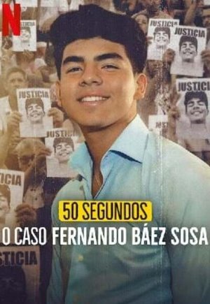 50 Seconds: The Fernando Báez Sosa Case