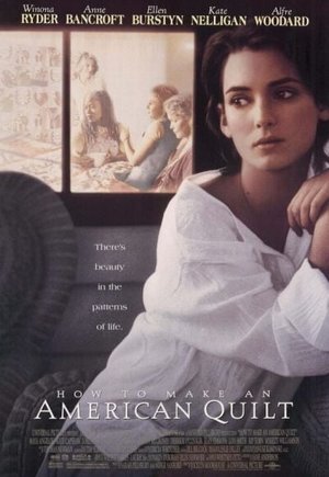 How to Make an American Quilt