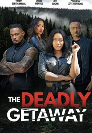 The Deadly Getaway